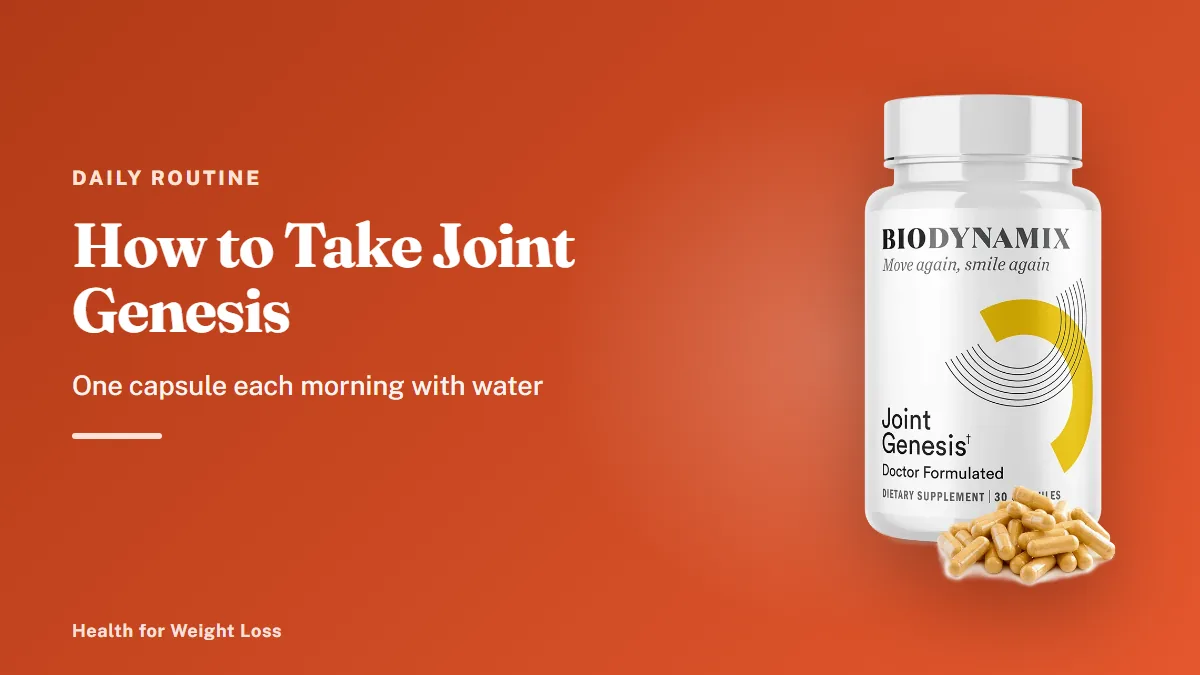 How to take Joint Genesis: a single bottle of Joint Genesis capsules, one a day with water in the morning