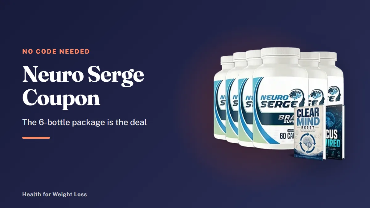 Neuro Serge coupon guide: the six-bottle Neuro Serge package that already carries the best price without a code