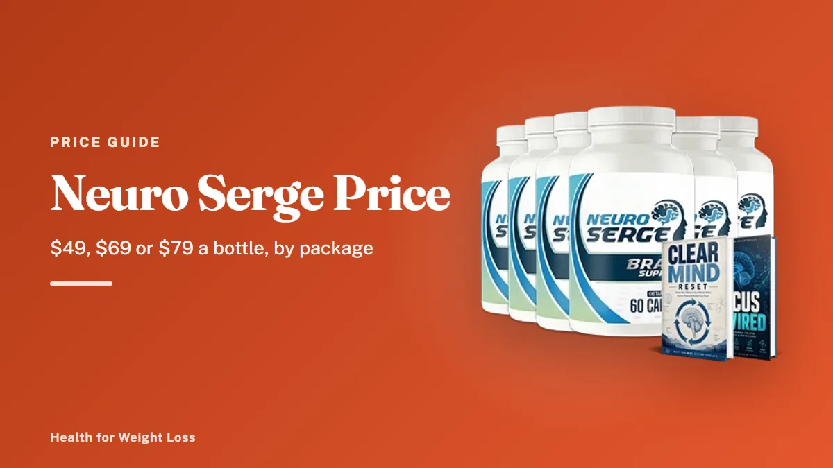 Neuro Serge price guide: the six-bottle Neuro Serge package with the $49-a-bottle price and two bonus guide covers