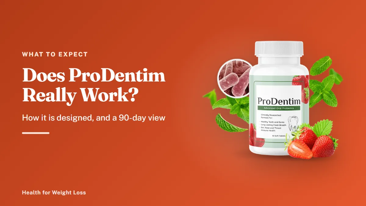 Does ProDentim really work: a single ProDentim bottle beside a simple 90-day routine timeline